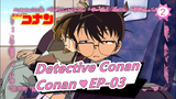 Detective Conan|Menghitung Introduksi Diri Conan ♥EP-03_2
