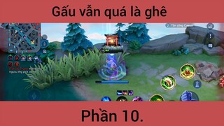 Gấu vẫn quá là ghê p10