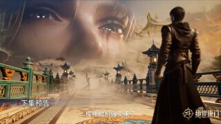 SOUL LAND S2 EPISODE 122 PREVIEW