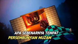 Kamu tau gak, apa si sebenarnya tempat persembunyian tempat tanpa batas muzan 🤔🤔