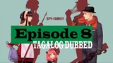 SPY x FAMILY - Episode 8 (Tagalog Dub)