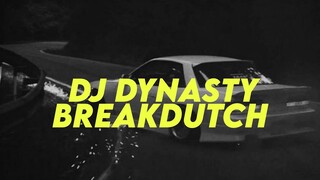 DJ DYNASTY TIKTOK || BREAKDUTCH BOOTLEG 2024 [NDOO LIFE]