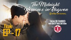 The Midnight Romance in Hagwon - EP17 Tagalog Dubbed HQ