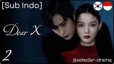 [Sub Indo] ¤ⓓ𝒆𝓐𝓻 Ж  💗¤ – Eps. 02 (2025) 720p