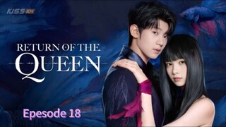 Return Of The Queen. Epesode 18.[Eng Sub]