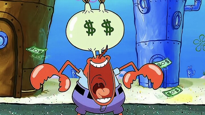 Mr. Krabs finally achieved financial freedom and no longer has to worry about money!