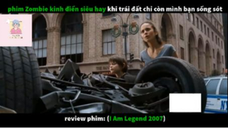 REVIEW PHIM : Tôi là huyền thoại (p2) #rvphimxacsong