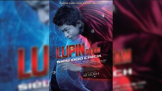 Siêu Đạo Chích: Lupin Đệ Tam 2014 [Thuyết Minh]