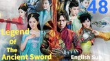 Legend Of The Ancient Sword EP48 (EngSub 2014)