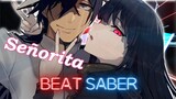 Beat Saber - Senorita - Nightcore | FULL COMBO