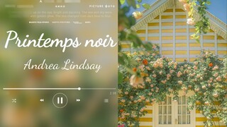 أغنية اليوم | أغنية فرنسية "Printemps noir" "رومانسية مميتة، ستموت الربيع." نغمة مرحة ونقيّة～
