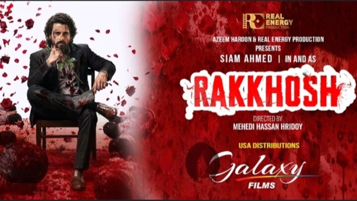 Rakkos (রাক্ষস)। Siam Ahmed  New Blockbuster Bangali Full Movie 2026 (1080p).mp4