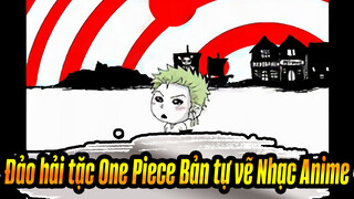[Đảo hải tặc One Piece Bản tự vẽ Nhạc Anime] Dash / Houkouonnti