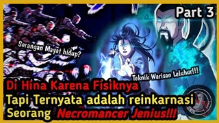 Necromancer Jenius yang bereinkanasi Menjadi Tuan Muda Pecundang  Part 3 || Rencana Sekte Darah ||