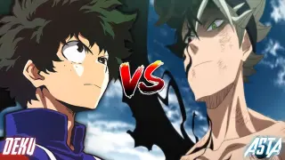 ASTA VS DEKU (Anime War) FULL FIGHT HD