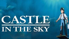 GHIBLI CASTLE IN THE SKY (indo sub)