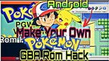 How To Make Pokemon Gba Rom Hack On Android | Create Pokemon Rom Gba Hack on Mobile | RT-3