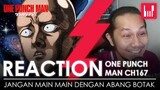 Reaction Chapter 167 | GAROU GIVE UP AKHIRNYA (OPM Malaysia)