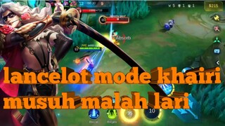 lancelot mode khairi musuh lari