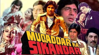 Muqaddar Ka Sikandar Full Movie HD | Amitabh Bachchan | Rekha