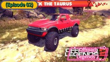 Offroad Legends 2 (Episode 02) The Dancing Taurus