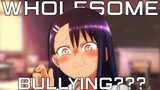 Nagatoro's Wholesome Bullying