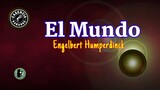 El Mundo (Karaoke) - Engelbert Humperdinck
