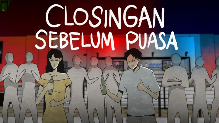 Closingan Sebelum Puasa - Gloomy Sunday Club Animasi Horor