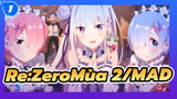 Cái chết chỉ cần trải nghiệm 1 lần ở cuối đời là đủ | Re: Zero S2 / MAD_1