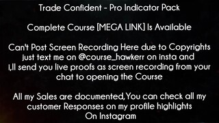 Trade Confident Course Pro Indicator Pack Download