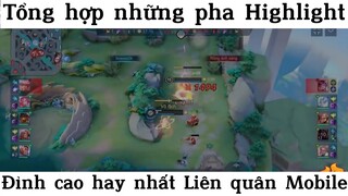 Tổng hợp những pha Highlight đỉnh cao hay nhất Liên quân mobile p3