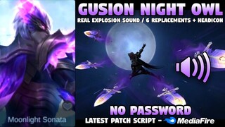 Gusion Collector Skin Script | 6 Replacements - Real Explosion & HD Effects w/ ShareBG | No Password