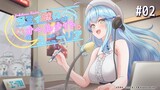 ＃02【#ラミィ姉ANU】ラミィ姉のオールナイトユニーリア【雪花ラミィ/ホロライブ】