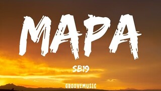 SB19 - MAPA (Lyrics)