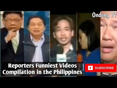 Reporters Funny Compilation Videos in the Philippines