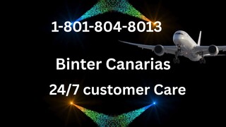 Lista COMPLETA de números de contacto oficiales de atención al cliente de Binter Canaria®: Guía paso