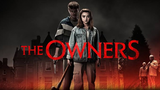 The Owners (2020) (Horror Thriller) W/ English Subtitle HD