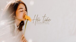[Vietsub] Hối tiếc - Vương Giai Dương | 遗憾 - 王佳杨