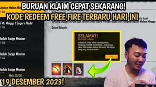 KODE REDEEM FREE FIRE TERBARU 19 DESEMBER 2023 HARI INI | KODE REDEEM FF TERBARU 19 DESEMBER 2023