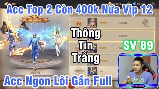 Mu Vinh Dự | Acc Top 2 Còn 400k Nữa Vip12 Bay Nhanh Kịp Đón Tết