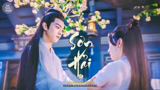 [Vietsub] Sơn Hải - Chước Yêu | Nhạc phim Thiên Cổ Quyết Trần | Ancient Love Poetry OST 千古玦尘 | 山海 灼夭