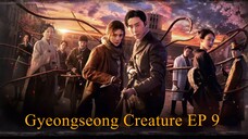 Drama Korea Gyeongseong Creature | EP 09 | Sub Indo | 720p