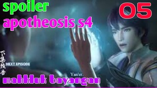 Spoiler Apotheosis S4 Part 5 : Mahkluk Bayangan