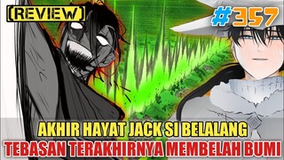 [REVIEW] AKHIR HAYAT JACK SI BELALANG❗TEBASAN TERAKHIRNYA MEMBELAH BUMI❗BLACK CLOVER 357