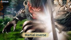 Martial Inverse Episode 11 Sub Indo