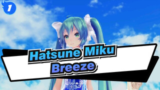 [Hatsune Miku/MMD] Miku&Haku&IA - Breeze_1