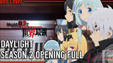 Daylight - MindaRyn 『Arifureta Season 2 Opening Full』 เปียโนคัฟเวอร์ By Gamma