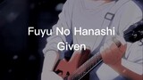 Fuyu No Hanashi (Given) romanji