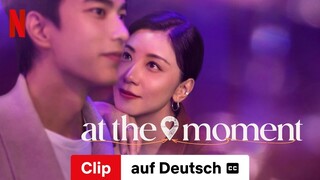 At the Moment (Staffel 1 Clip mit Untertitel) | Trailer auf Deutsch | Netflix