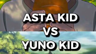 ASTA kid vs Yuno kid 🥶🥶💯💥